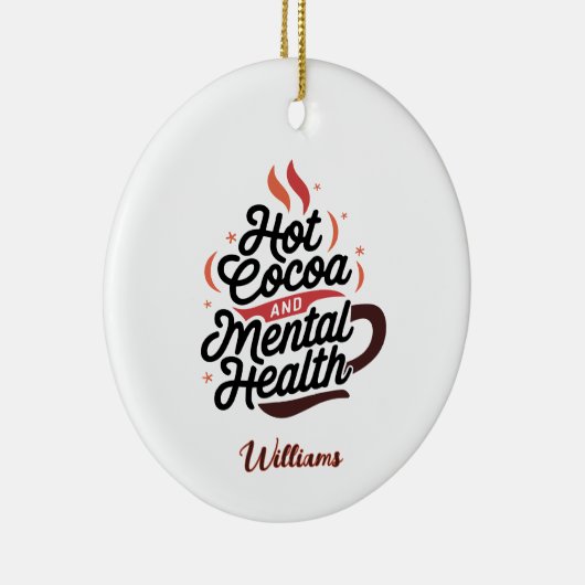 Décoration En Céramique Coca chaud personnalisé et santé mentale (Droite)