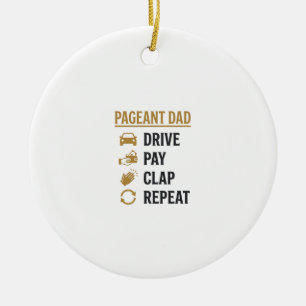 Décoration En Céramique Conception de chemise Pageant Dad Drive Pay Clap R