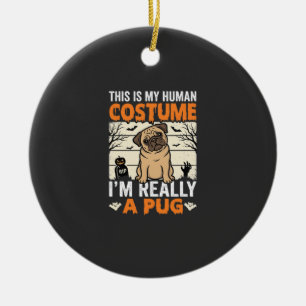 Décoration En Céramique Conception de costume humain drôle de pug Hallowee