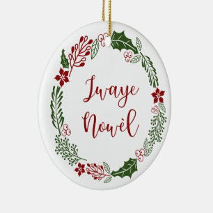 Décoration En Céramique Couronne de Noël en créole haïtien Jwaye Nowèl