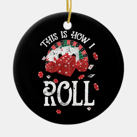 Décoration En Céramique Craps C'Est Comme Ça Que Je Roule (Devant)