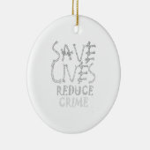 Décoration En Céramique Créez votre propre vie sauvez réduisez la criminal (Droite)