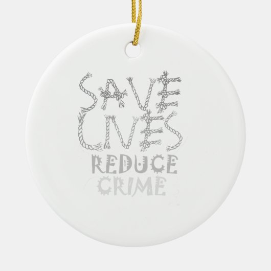 Décoration En Céramique Créez votre propre vie sauvez réduisez la criminal (Devant)