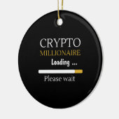 Décoration En Céramique Crypto Millionaire Chargement amusant trading en l (Gauche)