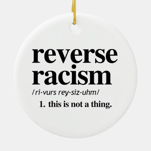 Décoration En Céramique Définition du racisme inverse (Dos)
