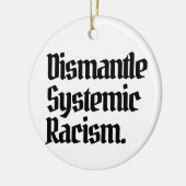 Décoration En Céramique Démanteler le racisme systémique (Gauche)