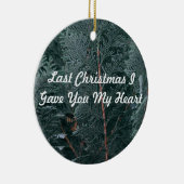 Décoration En Céramique Dernier Noël Je T'Ai Donné Mon Coeur (Droite)