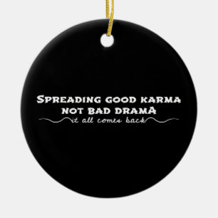 Décoration En Céramique Diffuser Le Bon Karma, Pas Le Mauvais Drame