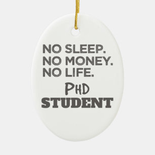 Décoration En Céramique Doctorat Don No Sleep No Money No Life Phd Student