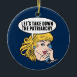 Décoration En Céramique Drôle Feminist Pop Art Anti Patriarchie Citation F<br><div class="desc">Supprimons le don du patriarcat. Un design féministe pop art rétro pour une femme forte et pro-choix qui vote pour le leadership féminin dans notre pays. Défendez-vous pour les droits des femmes et l'autonomisation des femmes avec ce dessin humoristique cool qui présente une jolie dirigeante blonde préparant une marche des...</div>