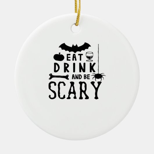 Décoration En Céramique Eat Drink And Be Scary Halloween Quote (Devant)