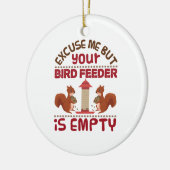 Décoration En Céramique Écureuil Excusez-Moi Mais Votre Oiseau D'Alimentat (Gauche)