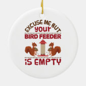 Décoration En Céramique Écureuil Excusez-Moi Mais Votre Oiseau D'Alimentat (Dos)