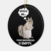 Décoration En Céramique Écureuil Excusez-moi Votre Oiseau Est Vide (Gauche)