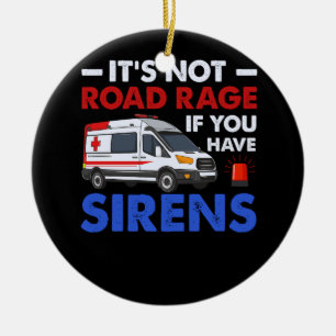Décoration En Céramique EMT EMS Paramedec Son Pas Road Rage Sirens Ambulan