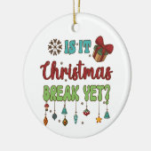 Décoration En Céramique Est-Ce Que C'Est Une Pause Noël ? (Gauche)