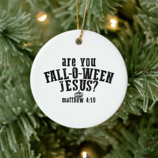 Décoration En Céramique Êtes-vous Chute-O-Ween Jésus Christian Halloween (Arbre)