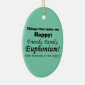Décoration En Céramique Euphonium Me Rend Heureux (Droite)