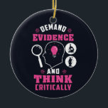 Décoration En Céramique Exiger des preuves et penser la science critique<br><div class="desc">Demander des preuves et penser la science criminalistique en disant avec un design moderne comprenant l'investigation et l'équipement scientifique</div>