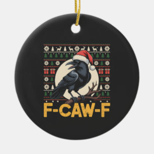Décoration En Céramique F-Caw-F Laidback Pull de Noël Drôle Corbeau Xmas