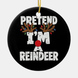 Décoration En Céramique Faisons semblant que je suis un renne Noël drôle c