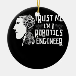 Décoration En Céramique Faites-moi confiance Im Ingénieur Robotique Roboti