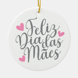 Décoration En Céramique Feliz Dia Das Mães Bonne Fête des Mères Orneme