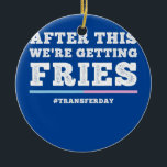 Décoration En Céramique Fries On Transfer Day Infertility and IVF Embryo<br><div class="desc">Fries On Transfer Day Infertility and IVF Embryo Dad Mom Gift. Perfect gift for your dad,  mom,  papa,  men,  women,  friend and family members on Thanksgiving Day,  Christmas Day,  Mothers Day,  Fathers Day,  4th of July,  1776 Independent day,  Veterans Day,  Halloween Day,  Patrick's Day</div>