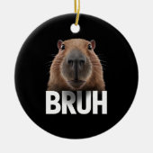 Décoration En Céramique Funny Capybara Bruh (Devant)