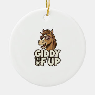 Décoration En Céramique Funny Giddy The F Up Vintage Horse Shirt Design