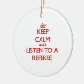 Décoration En Céramique Gardez le calme et écoutez un arbitre (Gauche)