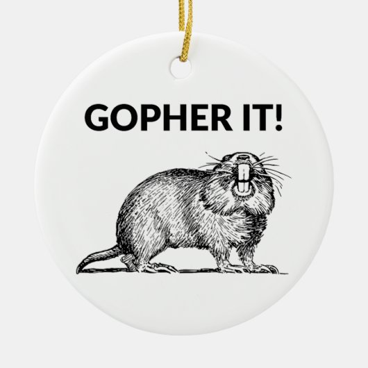 Décoration En Céramique Gopher It Funky Gopher Pun (Devant)
