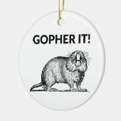 Décoration En Céramique Gopher It Funky Gopher Pun (Gauche)