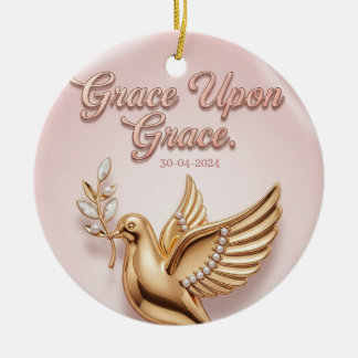Décoration En Céramique "Grace Upon Grace" Keepsake Ornament: 