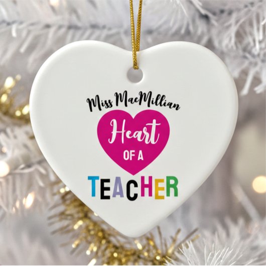 Décoration En Céramique Heart of a Teacher Gift Pink Black Script