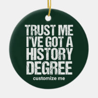 Histoire amusante Diplôme Historien Diplôme Person
