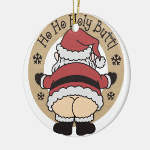 Décoration En Céramique Ho Ho Holy Père Noël Butt Orament