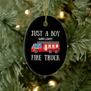 Décoration En Céramique Homme Juste Un Garçon Qui Aime Le Camion De Feu