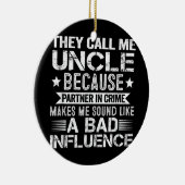 Décoration En Céramique Hommes On M'Appelle Oncle Parce Qu'On Est Partenai (Droite)