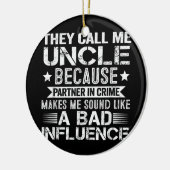 Décoration En Céramique Hommes On M'Appelle Oncle Parce Qu'On Est Partenai (Gauche)