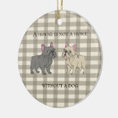 Décoration En Céramique House is not a home without a dog (Gauche)