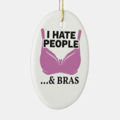 Décoration En Céramique I Hate People and Bras Introvert Cadeau (Droite)