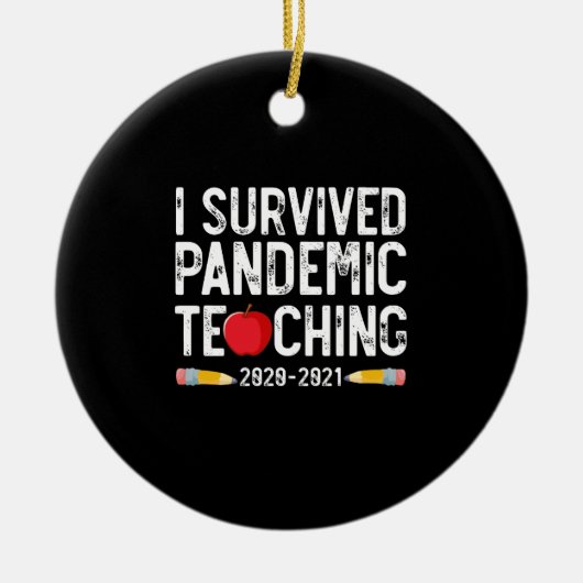 Décoration En Céramique I Survived Pandemic Teaching 2020 2021 Apple (Devant)