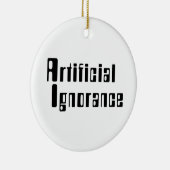 Décoration En Céramique Ignorance artificielle (Droite)