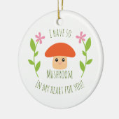 Décoration En Céramique J'Ai Tellement De Champignons Dans Mon Coeur Pour (Gauche)