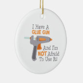 Décoration En Céramique J'Ai Un Arme À Colle (Droite)