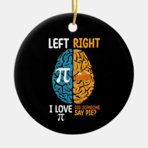 Décoration En Céramique J'aime Pi Quelqu'un a dit Tarte Cerveau Gauche Dro