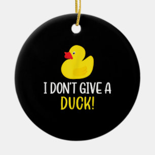 Décoration En Céramique Je ne donne pas de canard drôle en caoutchouc cana