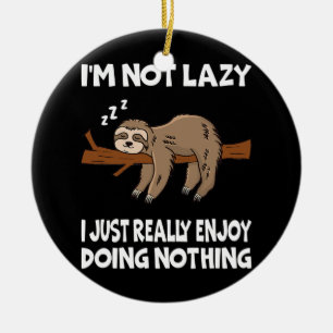 Décoration En Céramique Je ne suis pas lazy J'aime vraiment faire rien