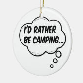 Décoration En Céramique Je préfère être en camping (Gauche)